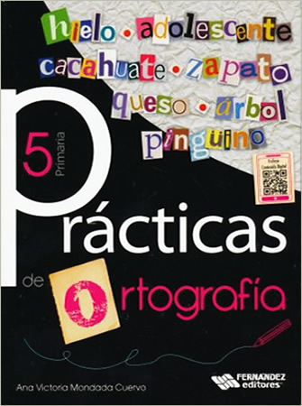 PRACTICAS DE ORTOGRAFIA 5 PRIMARIA