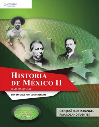 HISTORIA DE MEXICO 2 CON ENFOQUE POR COMPETENCIAS