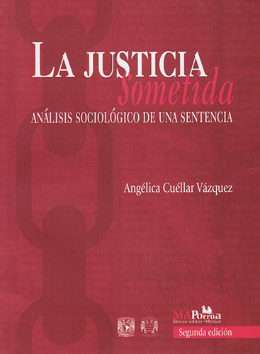 LA JUSTICIA SOMETIDA: ANALISIS SOCIOLOGICO DE UNA SENTENCIA