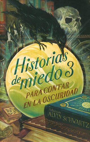 HISTORIAS DE MIEDO PARA CONTAR EN LA OSCURIDAD (3)