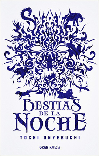 BESTIAS DE LA NOCHE VOL. 1