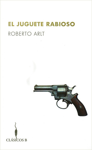 EL JUGUETE RABIOSO