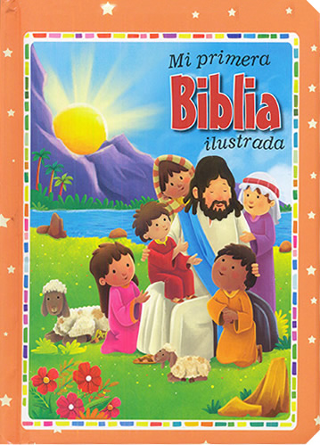 MI PRIMERA BIBLIA ILUSTRADA (INFANTIL)
