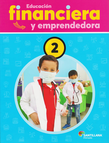 EDUCACION FINANCIERA Y EMPRENDEDORA 2 PRIMARIA