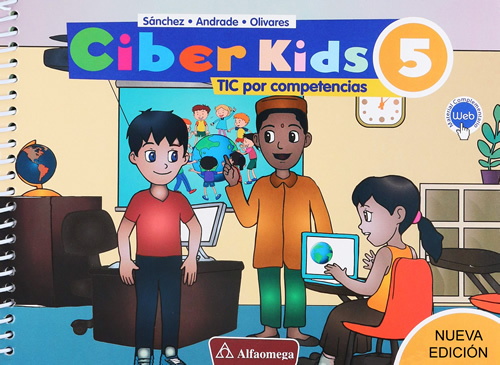 CIBER KIDS 5: TICS POR COMPETENCIAS (EDICION ACTUALIZADA)