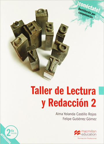 TALLER DE LECTURA Y REDACCION 2 (INCLUYE CUADERNO DE TRABAJO) COLECCION PRAXIS