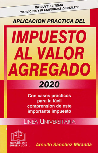 APLICACION PRACTICA DEL IMPUESTO AL VALOR AGREGADO 2020