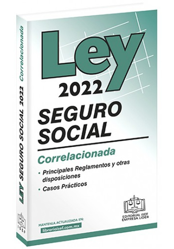 LEY DEL SEGURO SOCIAL 2022