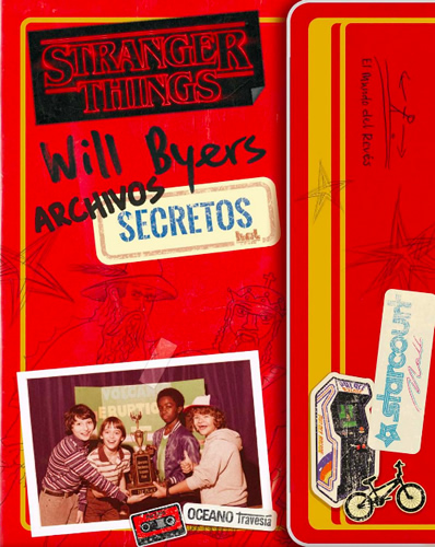 STRANGER THINGS: ARCHIVOS SECRETOS DE WILL BYERS