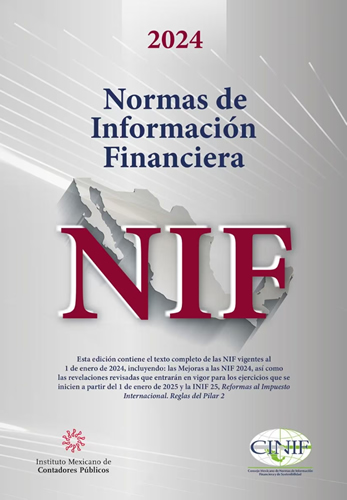 NORMAS DE INFORMACION FINANCIERA (NIF) 2024 PROFESIONAL