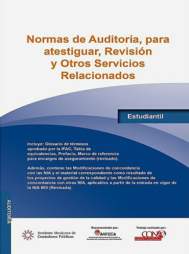 2024 NORMAS DE AUDITORIA (ESTUDIANTIL) PARA ATESTIGUAR, REVISION Y OTROS SERVICIOS RELACIONADOS 