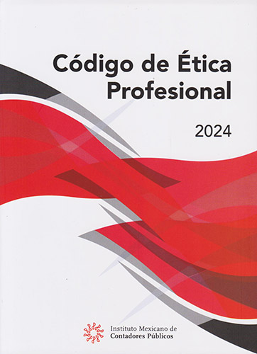 CODIGO DE ETICA PROFESIONAL 2024 (DEL CONTADOR)