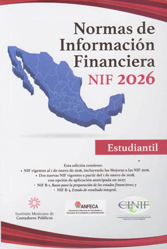 NORMAS DE INFORMACION FINANCIERA (NIF) ESTUDIANTIL 2026