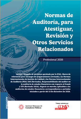 NORMAS DE AUDITORIA 2026 (PROFESIONAL) PARA ATESTIGUAR, REVISION Y OTROS SERVICIOS RELACIONADOS 