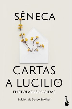 CARTAS A LUCILIO: EPISTOLAS ESCOGIDAS