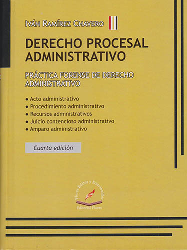 DERECHO PROCESAL ADMINISTRATIVO: PRACTICA FORENSE DE DERECHO ADMINISTRATIVO