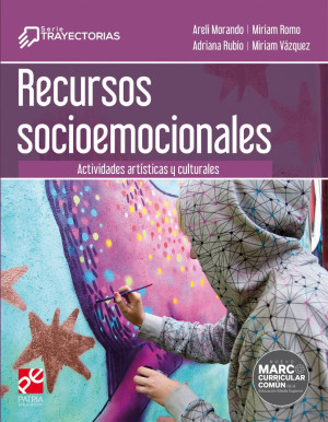 RECURSOS SOCIOEMOCIONALES: ACTIVIDADES ARTISTICAS Y CULTURALES (NEM)