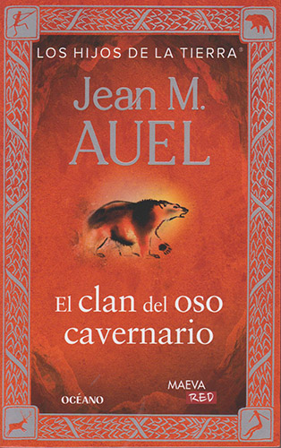 LOS HIJOS DE LA TIERRA 1: EL CLAN DEL OSO CAVERNARIO