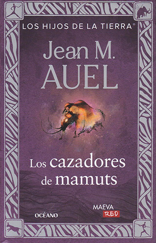 LOS HIJOS DE LA TIERRA 3: LOS CAZADORES DE MAMUTS