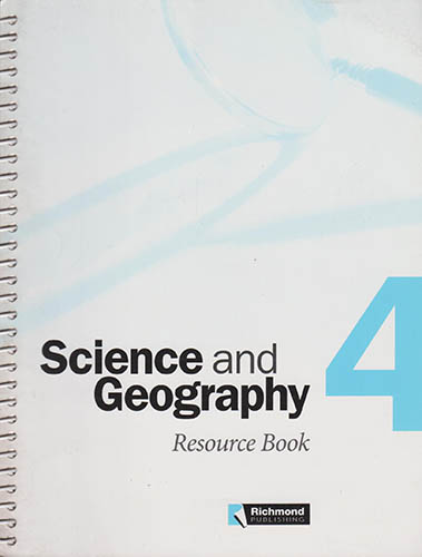 SCIENCE AND GEOGRAPHY 4 RESOURCE BOOK