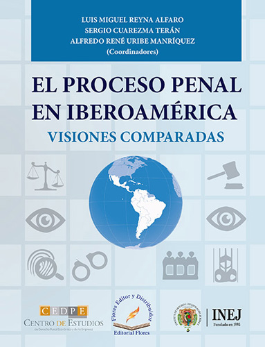 EL PROCESO PENAL EN IBEROAMERICANA VISIONES COMPARADAS