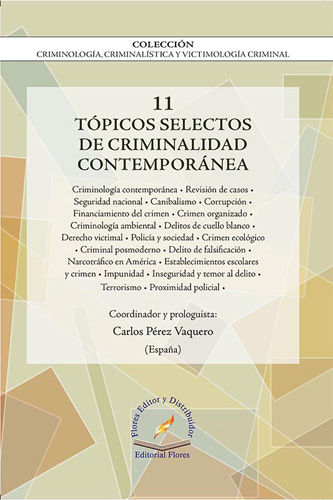 TOPICOS SELECTIVOS DE CRIMINALIDAD CONTEMPORANEA