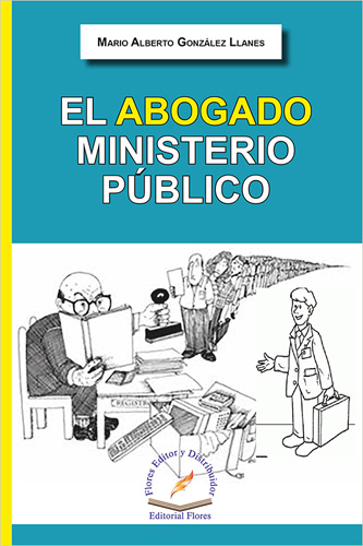 EL ABOGADO MINISTERIO PUBLICO