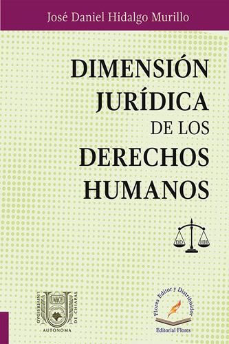 DIMENSION JURIDICA DE LOS DERECHOS HUMANOS
