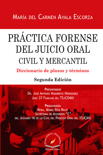 PRACTICA FORENSE DEL JUICIO ORAL CIVIL Y MERCANTIL