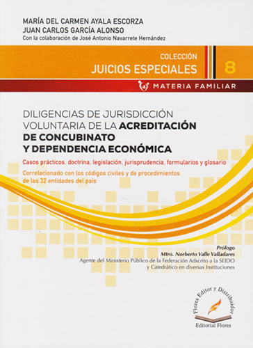 DILIGENCIAS DE JURISDICCION VOLUNTARIA  DE LA ACREDITACION DE CONCUBINATO Y DEPENDENCIA ECONOMICA