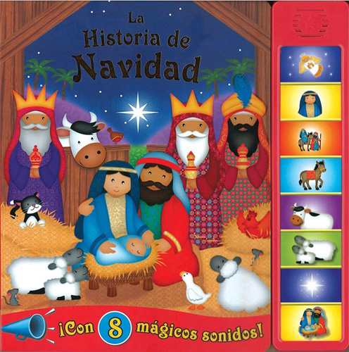 LA HISTORIA DE NAVIDAD (CUENTOS CON SONIDO)