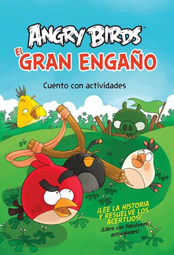 ANGRY BIRDS: EL GRAN ENGAÑO CUENTO CON ACTIVIDADES
