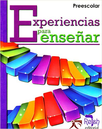 EXPERIENCIAS PARA ENSEÑAR PREESCOLAR