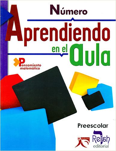 NUMERO: APRENDIENDO EN EL AULA (PENSAMIENTO MATEMATICO)