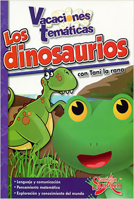 LOS DINOSAURIOS CON TANI LA RANA