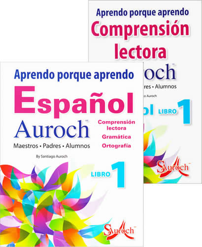 APRENDO PORQUE APRENDO ESPAÑOL AUROCH 1 (INCLUYE LIBRO DE COMPRENSION LECTORA)