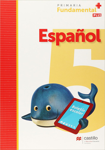 ESPAÑOL 5 PRIMARIA FUNDAMENTAL PLUS
