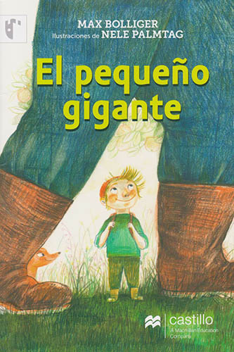 EL PEQUEÑO GIGANTE (SERIE BLANCA)