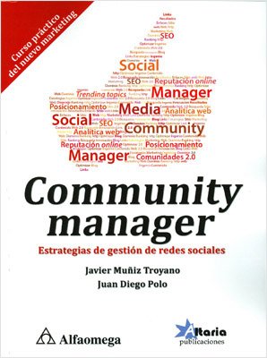COMMUNITY MANAGER: ESTRATEGIAS DE GESTION DE REDES SOCIALES