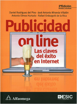 PUBLICIDAD ON LINE: LAS CLAVES DEL EXITO EN INTERNET