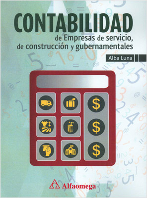 CONTABILIDAD DE EMPRESAS DE SERVICIO, DE CONSTRUCCION Y GUBERNAMENTALES
