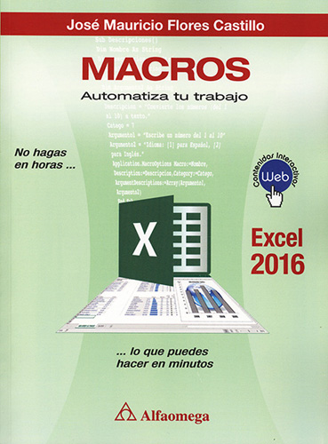 MACROS AUTOMATIZA TU TRABAJO (EXCEL 2016)