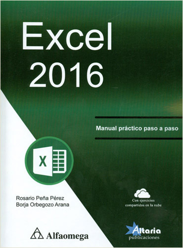 EXCEL 2016: MANUAL PRACTICO PASO A PASO
