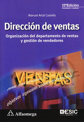 DIRECCION DE VENTAS: ORGANIZACION DEL DEPARTAMENTO DE VENTAS Y GESTION DE VENDEDORES