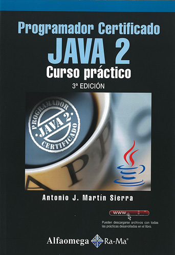 PROGRAMADOR CERTIFICADO JAVA 2: CURSO PRACTICO