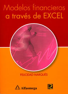 MODELOS FINANCIEROS A TRAVES DE EXCEL