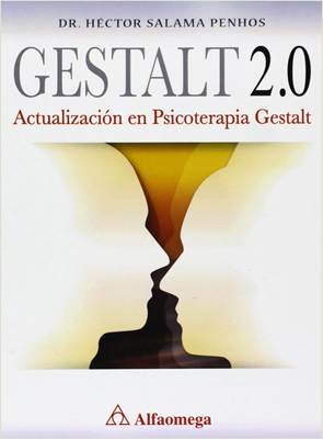 GESTALT 2.0: ACTUALIZACION EN PSICOTERAPIA GESTALT