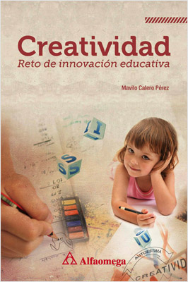 CREATIVIDAD: RETO DE INNOVACION EDUCATIVA