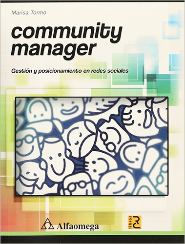 COMMUNITY MANAGER: GESTION Y POSICIONAMIENTO EN REDES SOCIALES