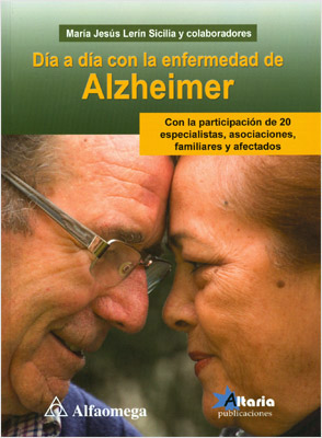 DIA A DIA CON LA ENFERMEDAD DE ALZHEIMER